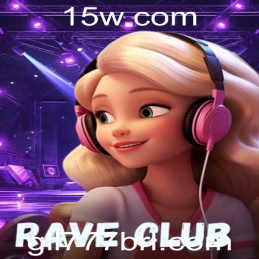 Descubra o Universo Energético de RaveClub: O Jogo que Revoluciona o Entretenimento Virtual