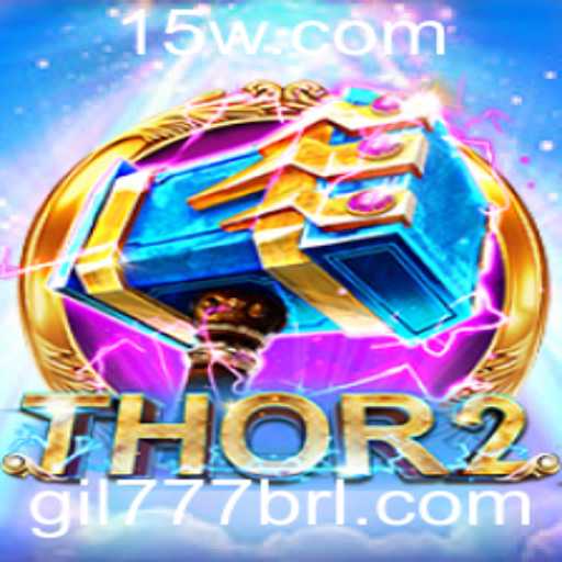Explorando o Universo de Thor2: O Desafio de GIL777